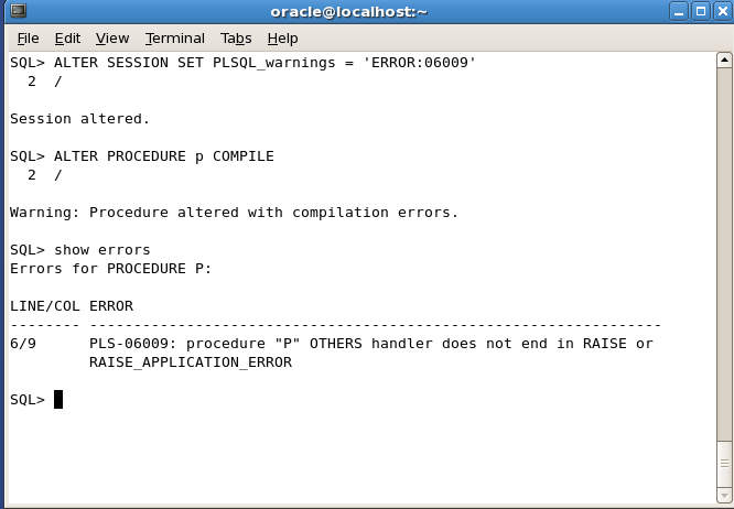 Oracle PL/SQL Compiler warning PLW-06009 – iancarpenter.dev